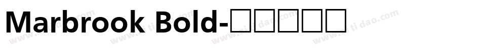 Marbrook Bold字体转换